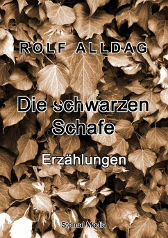 Die schwarzen Schafe - Alldag, Rolf