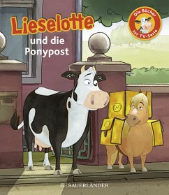 Lieselotte und die Ponypost - Krämer, Fee;Steffensmeier, Alexander