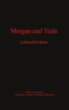 Morgan und Tesla (eBook, ePUB) - Szczepanski, Werner