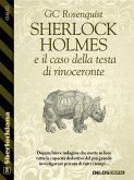 Sherlock Holmes e il caso della testa di rinoceronte (eBook, ePUB)