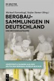 Bergbausammlungen in Deutschland