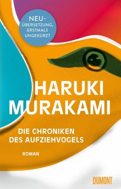 Die Chroniken des Aufziehvogels - Murakami, Haruki