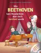 Abenteuer Klassik Wie Beethoven kein... - Bild 1