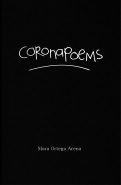 Coronapoems (eBook, ePUB) - Arena, Mara Ortega