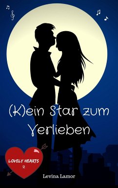 (K)ein Star zum Verlieben (eBook, ePUB) - Lamur, Levina