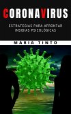 Coronavirus - estrategias para afrontar insidias psicologicas (eBook, ePUB)