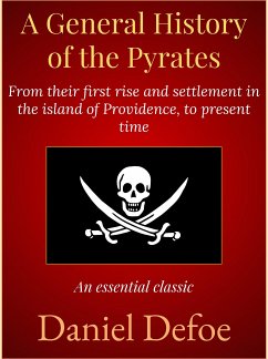 A General History of the Pyrates (eBook, ePUB) - Defoe, Daniel