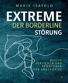 Extreme der Borderlinestörung (eBook, ePUB)