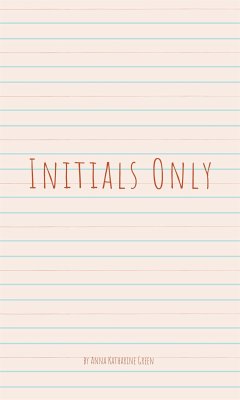 Initials Only (eBook, ePUB) - Katharine Green, Anna