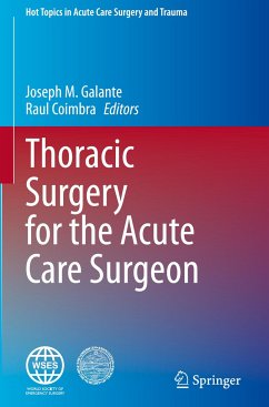 Thoracic Surgery for the Acute Care Surgeon