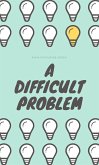 A Difficult Problem (eBook, ePUB)