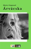 Árvácska (eBook, ePUB) Árvácska (eBook, ePUB)