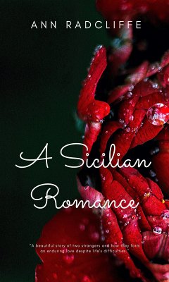 A Sicilian Romance (eBook, ePUB) - Radcliffe, Ann