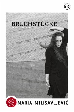 Bruchstücke - Milisavljevic, Maria