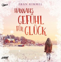 Hannahs Gefühl für Glück - Kimmel, Fran