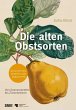 Die alten Obstsorten - Bild 1