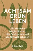 Achtsam Grün Leben (eBook, ePUB)