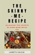 The Skinny Me Recipe (eBook, ePUB) - Bild 1