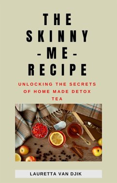 The Skinny Me Recipe (eBook, ePUB) - Djik, Lauretta van