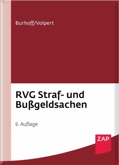 RVG Straf- und Bußgeldsachen - Burhoff, Detlef;Volpert, Joachim