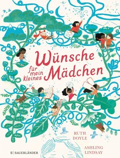 Wünsche für mein kleines Mädchen - Doyle, Ruth