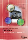 Prüfungsvorbereitung aktuell - Hochbau