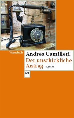 Der unschickliche Antrag - Camilleri, Andrea