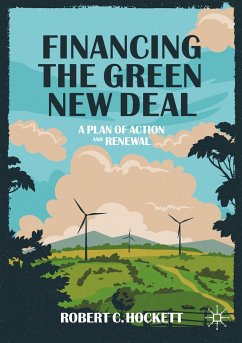 Financing the Green New Deal - Hockett, Robert C.
