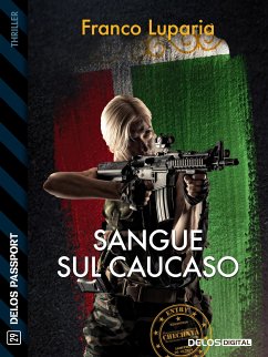 Sangue sul Caucaso (eBook, ePUB) - Luparia, Franco