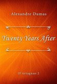 Twenty Years After (eBook, ePUB)