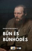 Bűn és bűnhődés (eBook, ePUB)