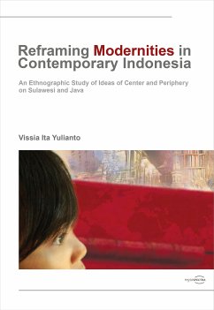 Reframing Modernities in Contemporary Indonesia (eBook, PDF) - Yulianto, Vissia Ita