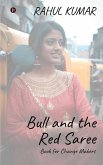 Bull and the Red Saree: Book for Change Makers