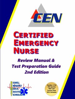 Certified Emergency Nurse Review Manual & Test Preparation Guide 2nd Edition - Boswell, Mark