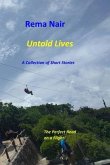 Untold Lives: A Collection of Short Stories