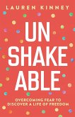 Unshakeable Unshakeable