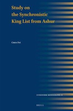 Study on the Synchronistic King List from Ashur - Chen, Fei