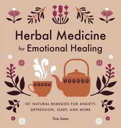 Herbal Medicine for Emotional Healing - Sams, Tina