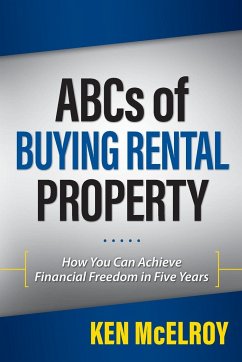 ABCs of Buying Rental Property - Mcelroy, Ken