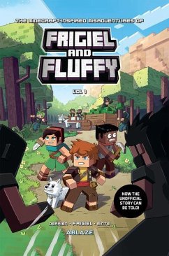 The Minecraft-Inspired Misadventures of Frigiel and Fluffy Vol 1 - Derrien, Jean-Christophe; Frigiel