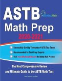 ASTB Math Prep 2020-2021: The Most Comprehensive Review and Ultimate Guide to the ASTB Math Test
