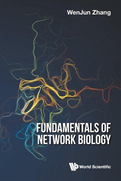 Fundamentals of Network Biology - Wenjun Zhang