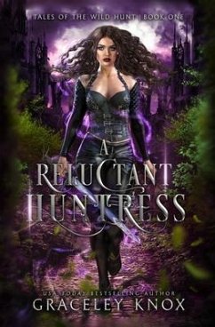 A Reluctant Huntress - Knox, Graceley