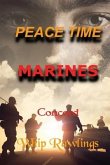 Peace Time Marines