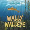 Wally Walleye - Bild 1