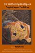 On Mothering Multiples: Complexities... - Bild 1