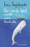 Der weiße Wal erzählt seine Geschichte (eBook, ePUB)