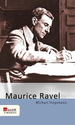 Maurice Ravel (eBook, ePUB) - Stegemann, Michael