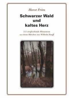 Schwarzer Wald und kaltes Herz (eBook, ePUB)