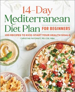 The 14-Day Mediterranean Diet Plan for Beginners - Patorniti, Christine